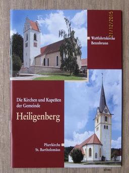 Die Kirchen und Kapellen der Gemeinde Heiligenberg