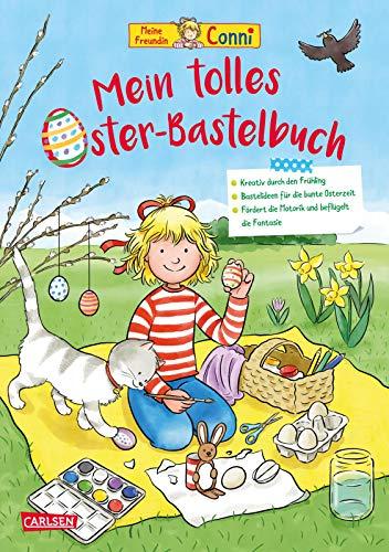 Conni Gelbe Reihe: Mein tolles Oster-Bastelbuch: Beschäftigung für die Osterzeit für Kinder ab 4