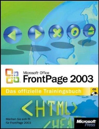 Microsoft Office FrontPage 2003. Das offizielle Trainingsbuch