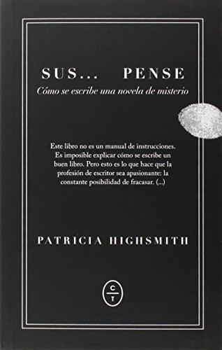 Suspense : cómo escribir una novela negra