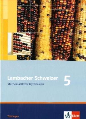 Lambacher-Schweizer - Ausgabe für Thüringen. Neubearbeitung. Schülerbuch 5. Schuljahr