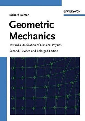 Geometric Mechanics: Toward a Unification of Classical Physics