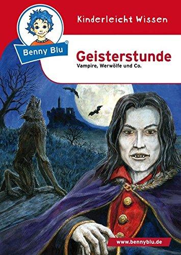 Benny Blu 02-0678 Benny Blu Geisterstunde-Vampire, Werwölfe und Co.