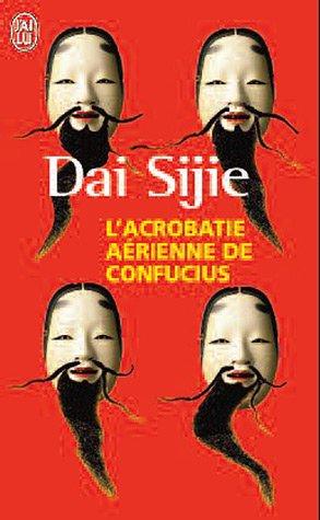 L'acrobatie aérienne de Confucius