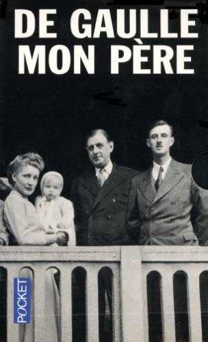 De Gaulle, mon père : entretiens avec Michel Tauriac