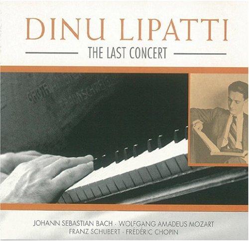 Dinu Lipatti - The Last Concert