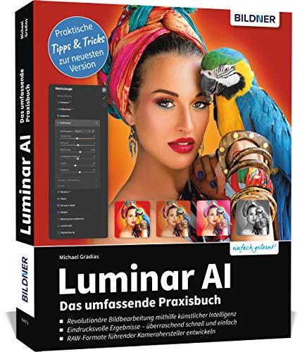 Luminar AI - Das große Praxishandbuch