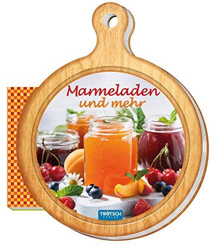 Trötsch Geschenk-Kochbuch "Marmeladen und mehr": Stanzbuch Rezeptbrettchen (Das besondere Rezeptbuch / Brettchen)