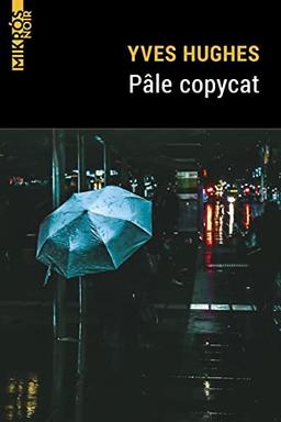 Pâle copycat