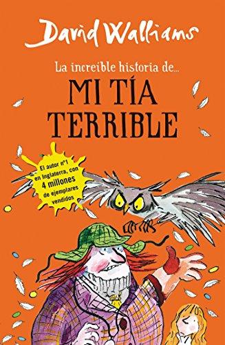 La increíble historia de La increíble historia de mi tía terrible / Awful Auntie