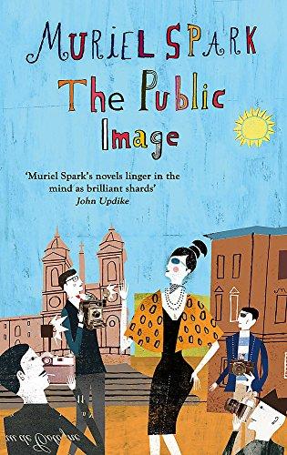 The Public Image: A Virago Modern Classic (Virago Modern Classics, Band 352)