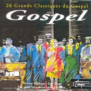 Gospel: 26 Grands Classiques