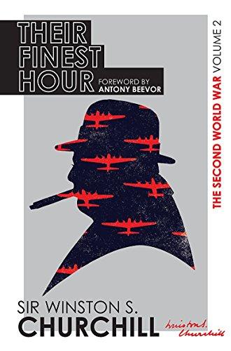 The Second World War: Their Finest Hour: Volume II