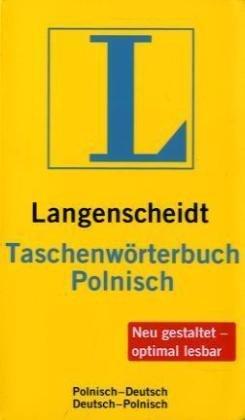 Langenscheidt Taschenwörterbuch Polnisch: Polnisch - Deutsch / Deutsch - Polnisch. Rund 90 000 Stichwörter und Wendungen