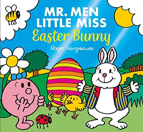 Mr. Men Little Miss The Easter Bunny: The perfect Easter gift! (Mr. Men and Little Miss Picture Books)