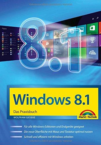 Windows 8.1 Das Praxisbuch