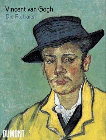 Van Gogh. Die Porträts