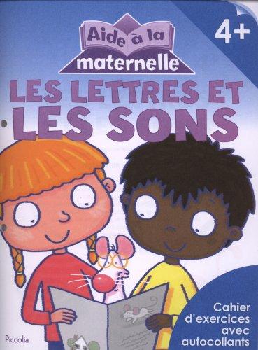 Les lettres et les sons, 4+