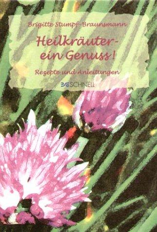 Heilkräuter - ein Genuss