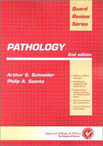 Brs Pathology (Board Review Series)