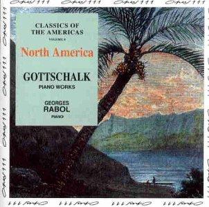 Gottschalk: Klavier Werke Vol. 4