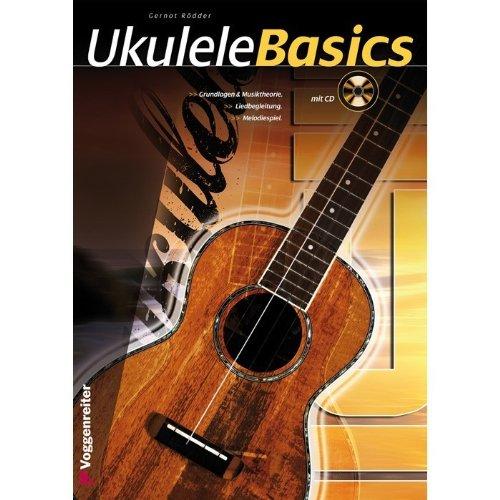 UKULELE BASICS (mit CD)