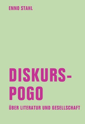 Diskurspogo: Zu Literatur und Gesellschaft