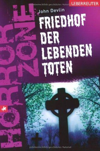 Friedhof der lebenden Toten