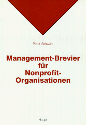 Management- Brevier für Nonprofit-Organisationen