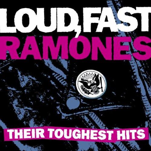 Loud,Fast,Ramones:Toughest Hit