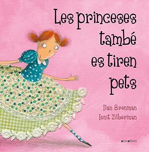 Les princeses també es tiren pets (Àlbums il·lustrats, Band 4)