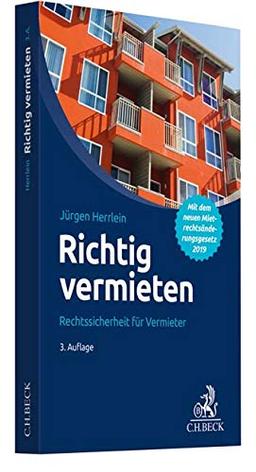 Richtig vermieten: Rechtssicherheit für Vermieter