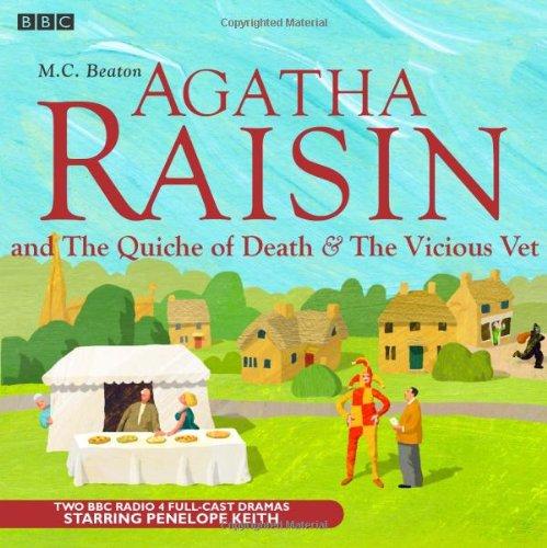 Agatha Raisin & the Quiche of