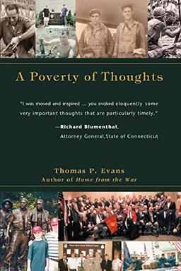 A POVERTY OF THOUGHTS: Writings About the Vietnam War and Its Veterans