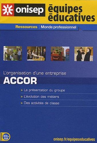 L'organisation d'une entreprise ACCOR