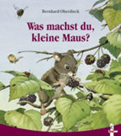 Was machst du, kleine Maus?