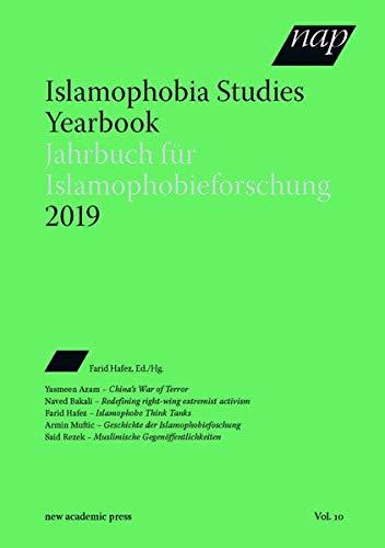 Islamophobia Studies Yearbook 2019 / Jahrbuch für Islamophobieforschung 2019