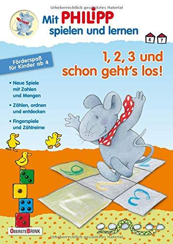 1, 2, 3 und schon geht's los!: Mit Philipp spielen und lernen