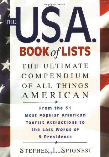 The U.S.A. Book of Lists: The Ultimate Compendium of All Things American