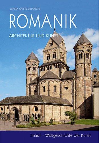 Romanik: Architektur und Kunst