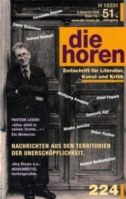 die horen, Bd.224 : Nachrichten aus den Territorien der Unerschöpflichkeit