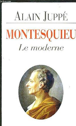 MONTESQUIEU - LE MODERNE