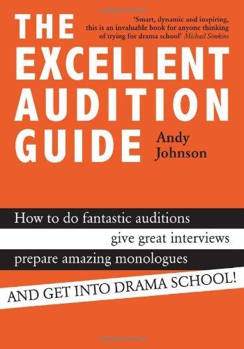 The Excellent Audition Guide