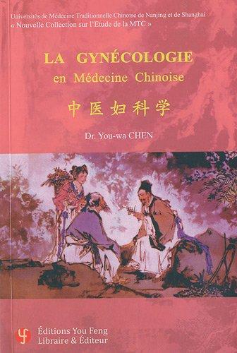 La gynécologie en médecine chinoise