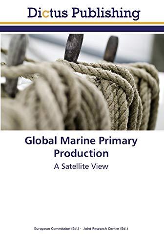 Global Marine Primary Production: A Satellite View