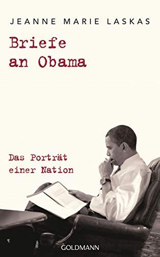 Briefe an Obama: Das Porträt einer Nation