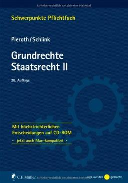 Grundrechte. Staatsrecht II: Mit höchstrichterlichen Entscheidungen auf CD-ROM