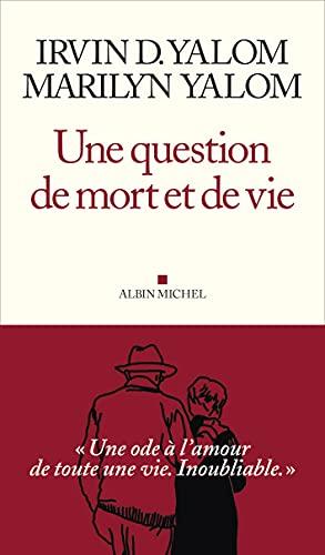 Une question de mort et de vie