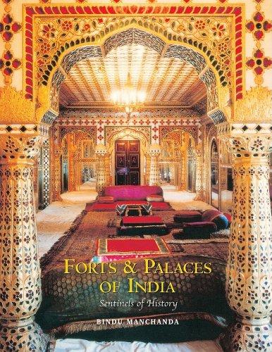 Forts & Palaces of India: Sentinels of History (Asia Colour Guides)