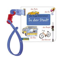 Buggy-Bücher: Bildwörter: In der Stadt: Mein Buggy-Bildwörterbuch